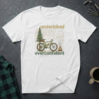 Underbiked Overconfident T-Shirt