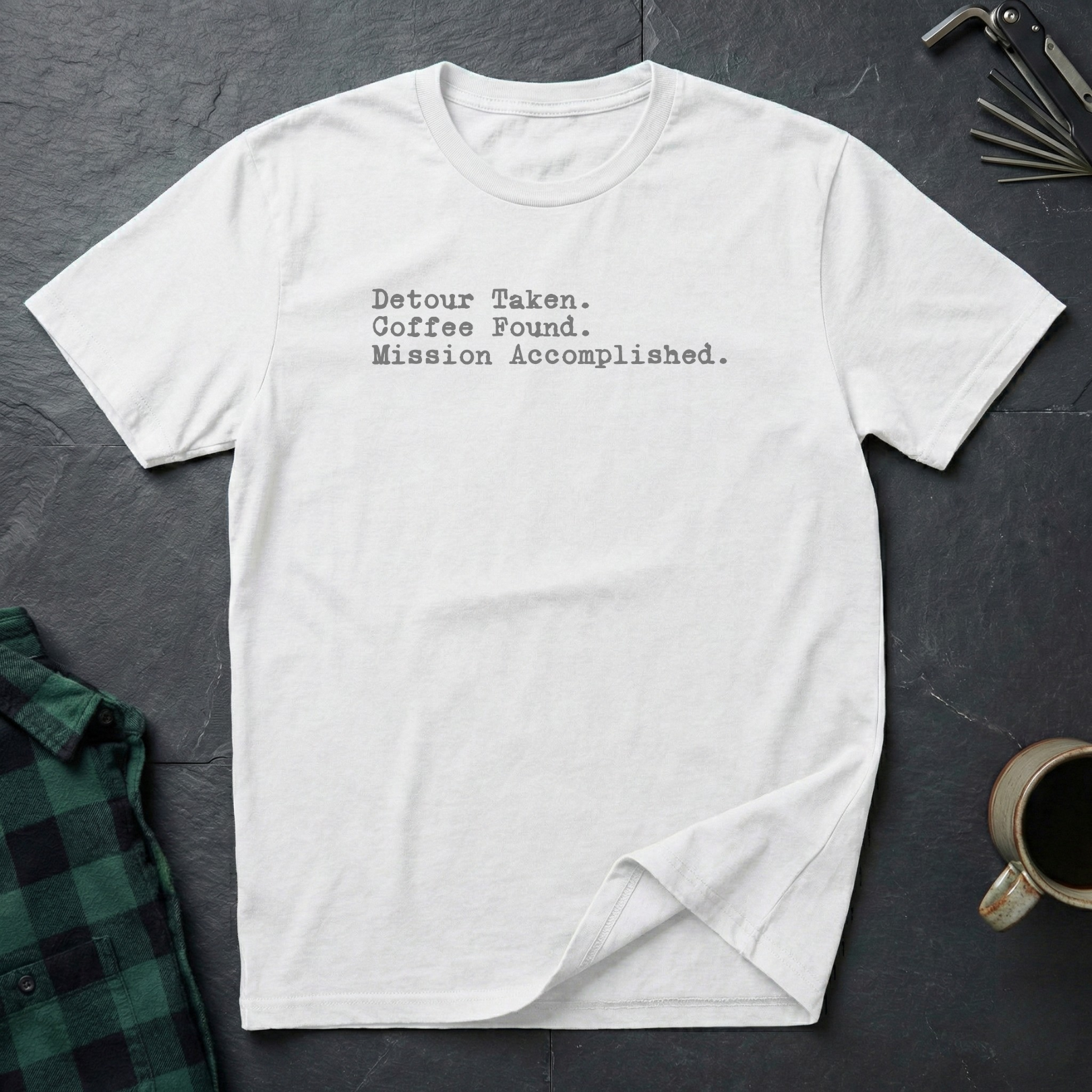 Detour, Coffee, Accomplished T-Shirt