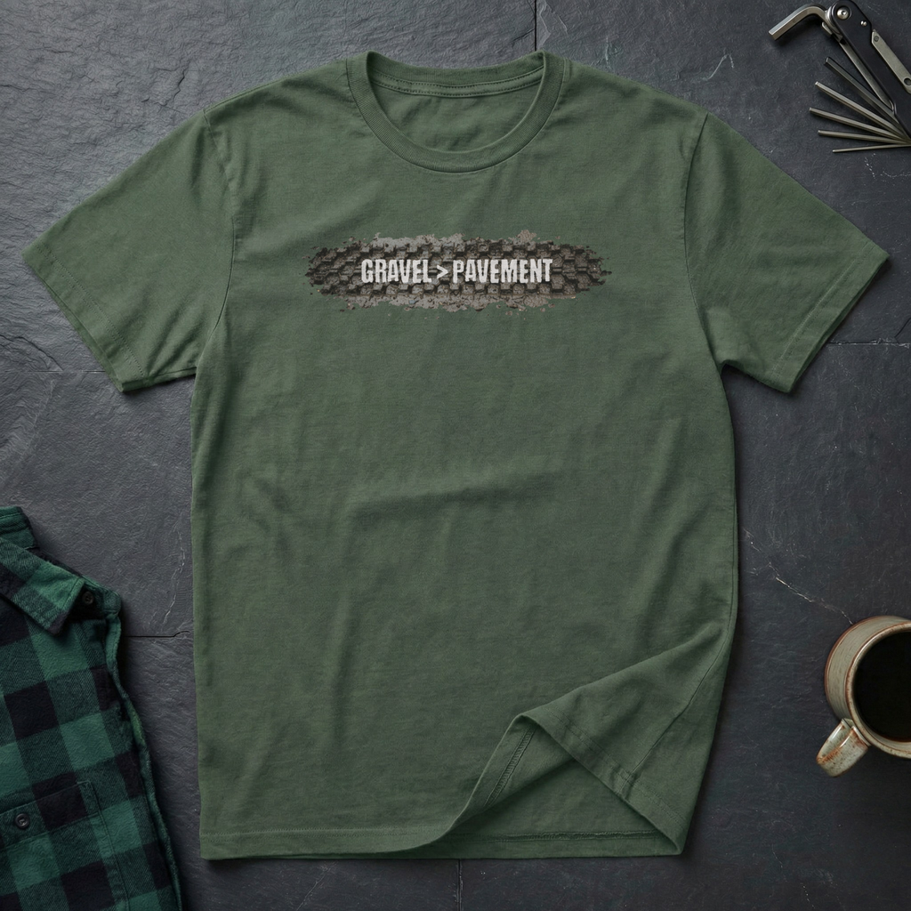 Gravel > Pavement T-Shirt
