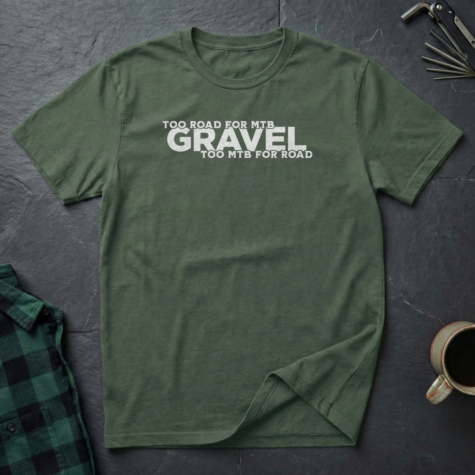 Gravel Too... T-Shirt