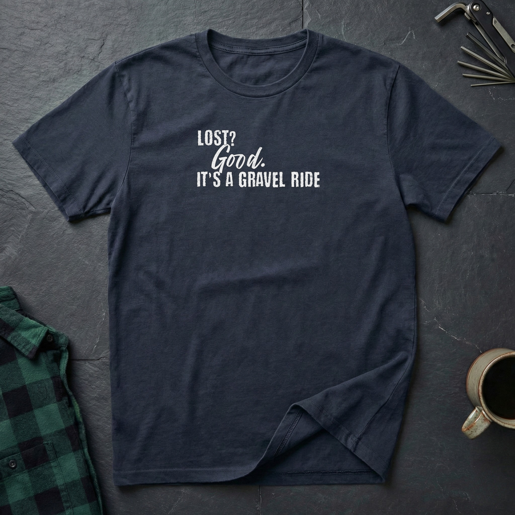 Lost? Gravel T-Shirt