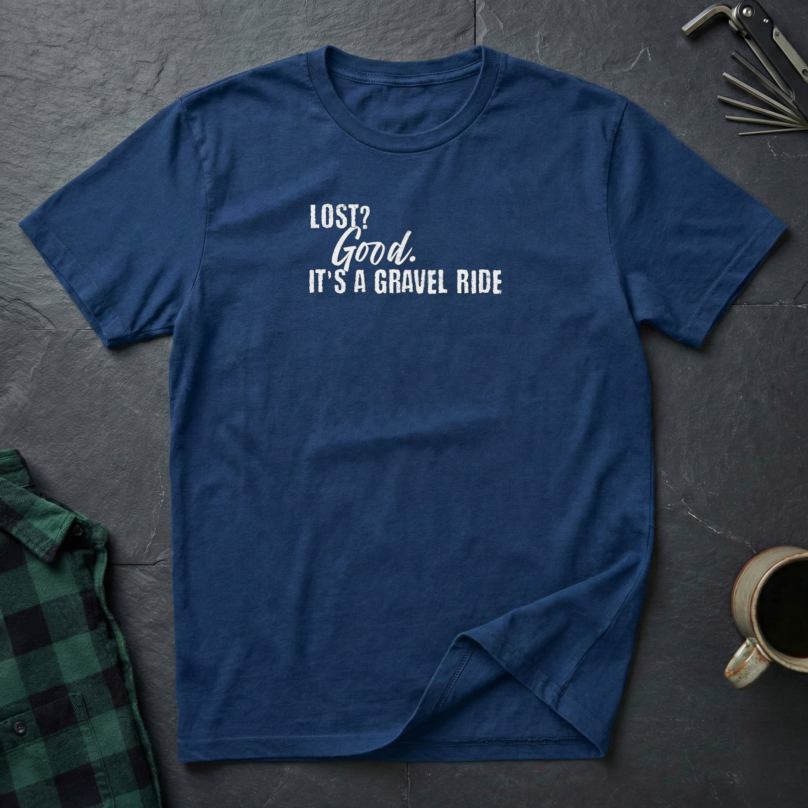 Lost? Gravel T-Shirt
