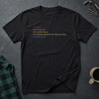 100% WORTH IT T-Shirt