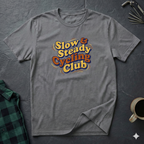 SLOW AND STEADY CYCLING CLUB T-Shirt