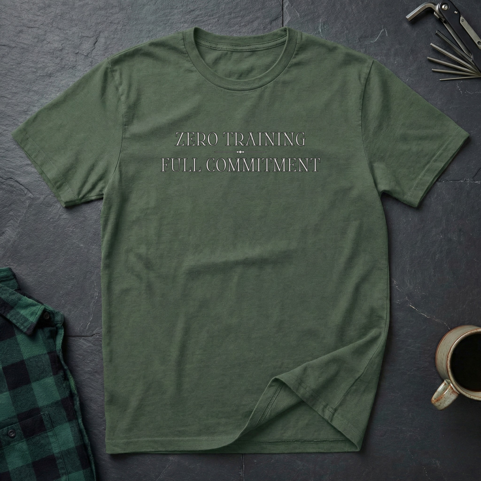 ZERO TRAINING FULL COMMITMENT T-Shirt