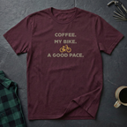 Coffee. Bike. Pace. T-Shirt