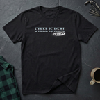 Steel is Real (Heavy) T-Shirt