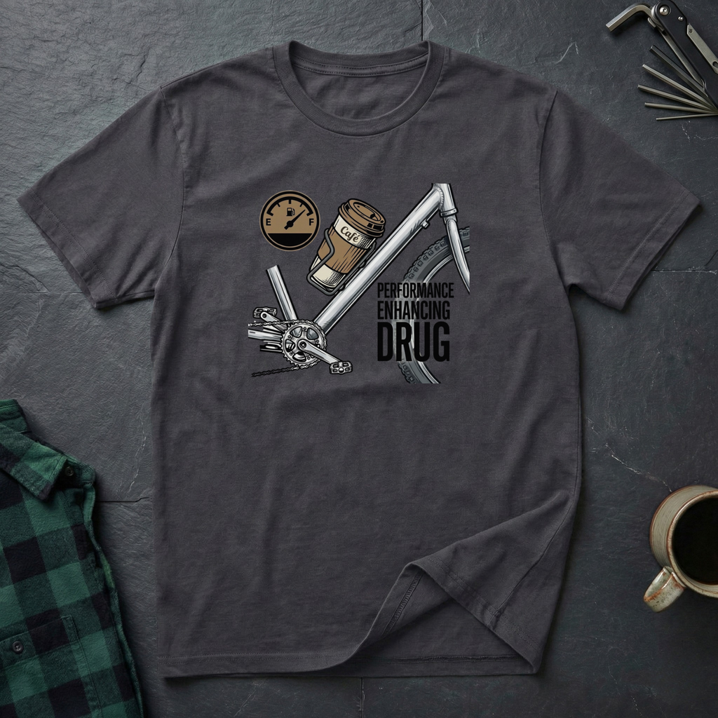 PERFORMANCE ENHANCING DRUG T-Shirt