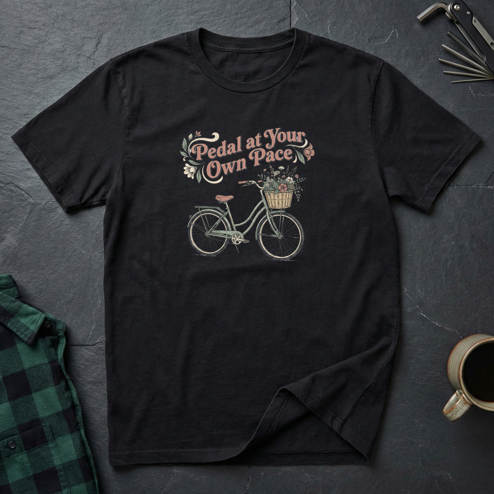 PEDAL AT YOUR OWN PACE T-Shirt
