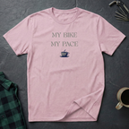 MY BIKE MY PACE T-Shirt