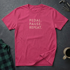 PEDAL. PAUSE. REPEAT. T-Shirt