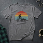 Take the Long Way Home T-Shirt